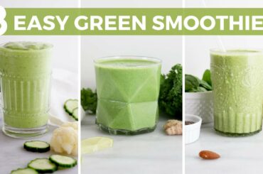 3 Easy & Healthy Green Smoothie Recipes! Dairy-Free Breakfast Ideas | Healthy Grocery Girl