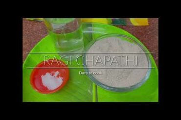 RAGI CHAPATHI/ ராகி சப்பாத்தி/ HEALTHY DIET RECIPE RAGI CHAPATHI/ WEIGHT LOSS CHAPATHI