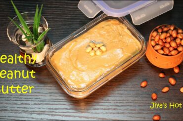 Healthy Peanut Butter | Easy & Simple Recipe | Peanut Spread | Homemade peanut dip | No Sugar Spread