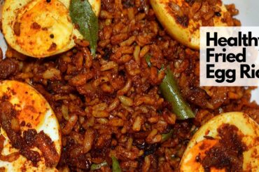 Fried Egg Rice Recipe 🥚🍳 | Brown Rice | Muttai Sadam | Healthy FOOD