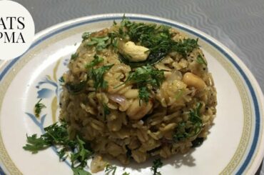 Diet Recipe | Healthy Oats Upma Recipe | Weight Loss Recipe | Breakfast Recipe