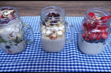3 Healthy & Easy Overnight Oats Recipe | Overnight Oatmeal for weight loss