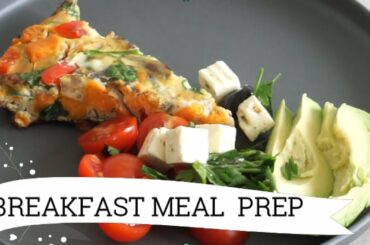 MEAL PREP for BREAKFAST - 3 Healthy & Easy Breakfast Recipes
