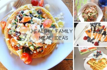 100 Days of Real Food Update | HEALTHY FAMILY MEAL IDEAS