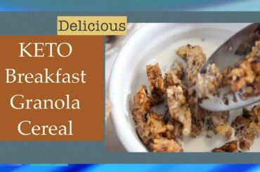 Keto Breakfast Healthy Ideas Granola Cereal