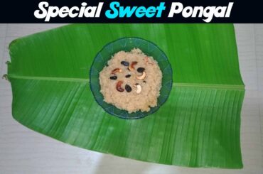 SWEET PONGAL RECIPE | Healthy Breakfast Sweet | Easy and Simple Pongal Recipe