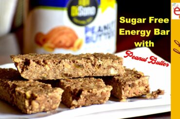 Healthy Energy Bars Recipe With Peanut Butter | Protein Bars | Disano Foods