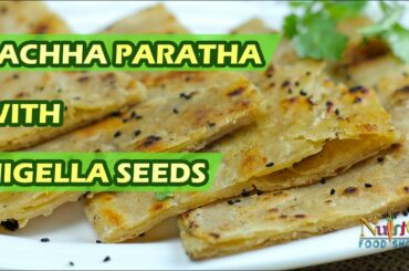 Crispy Lachha Paratha Recipe with Nigella seeds by ( Nutric Food Show )