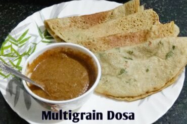 Protein and fiber rich multigrain dosa for weight loss /Lessoil breakfast /Healthy nashta