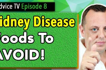 How To Keep Your Kidneys Healthy: Foods to avoid with kidney disease (CKD) and a renal diet