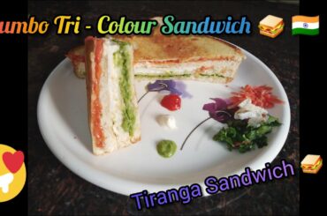 Jumbo Tri-Colour Sandwich | Tiranga Sandwich | Happy Republic Day