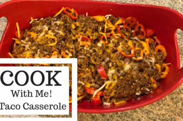 COOK with Me | Taco Casserole Bake| WW Recipe