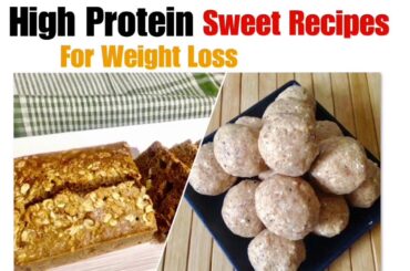 High Protein Ladoo & Oats Apple Bread Recipe | प्रोटीन लड्डू / ब्रेड रेसिपी | Weight Loss | In Hindi