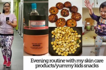 Evening routine with my skin care products | Yummy healthy kids snacks | MomCafe