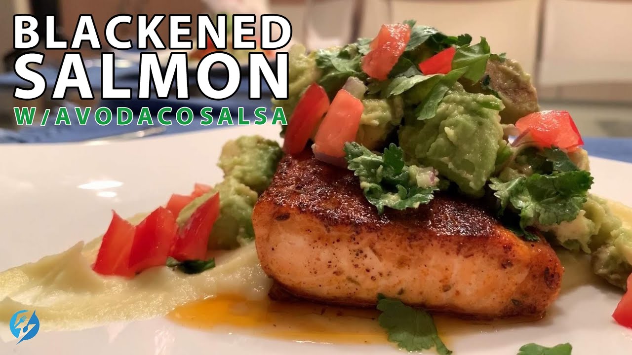 BEST Blackened Salmon w/Avocado Salsa | Healthy Meals BEST Blackened Salmon w/Avocado Salsa | Healthy Meals