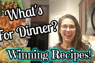 WHAT'S FOR DINNER? | EASY DINNER IDEAS | WINNING RECIPES