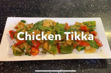 How To Cook Chicken Tikka | Gluten Free Recipe | Healthy Cooked In 1 Tbsp Of Olive Oil