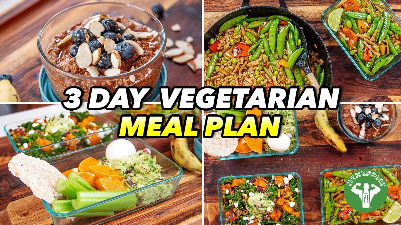 3 Day Vegetarian Meal Plan 3 Day Vegetarian Meal Plan