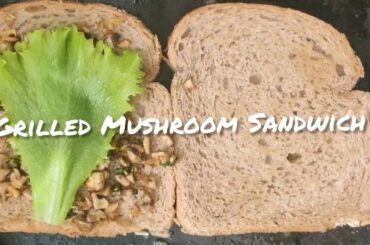 Easy Grilled Mushroom Sandwich