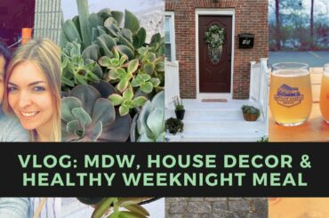 VLOG: Home decor, healthy dinner ideas, shop with me