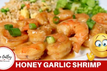 Honey Garlic Shrimp - Healthy Honey Garlic Shrimp Recipe