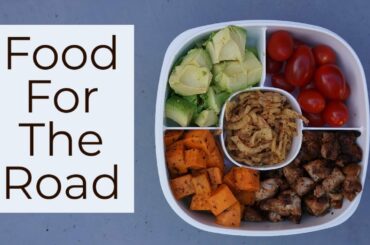 Meal Prep Idea - No Heating Required - Food for the Road | Home Health