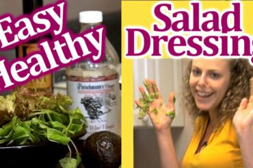 Healthy Easy Salad Dressing, Simple Vinegarette Recipe with Avocado | Stupid Easy Kitchen!