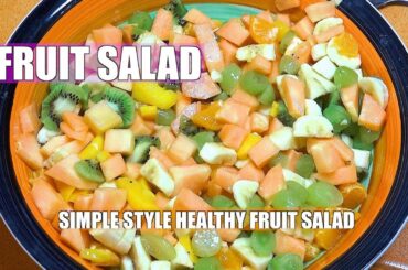 How to make Fruit Salad - Fruit Salad - Healthy Food - Weight Loss recipe