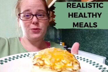 Realistic Healthy Meals | What I Eat In A Day