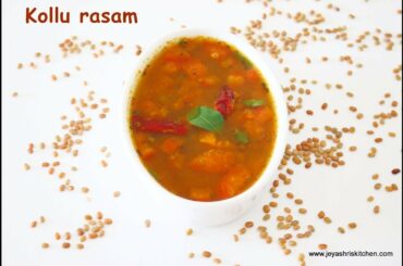 Kollu rasam | கொள்ளு ரசம் | Healthy rasam recipe