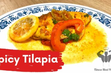 Healthy recipes Spicy Tilapia for weight loss