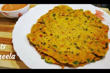 ओट्स चिल्ला रेसिपी | Oats Pancake | Healthy Breakfast Recipe | Quick and Easy Oats Cheela Recipe