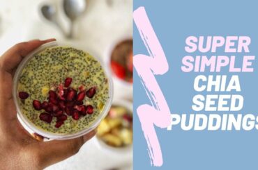 Chia Seed Pudding Recipes | Super simple | Healthy | Budget-friendly