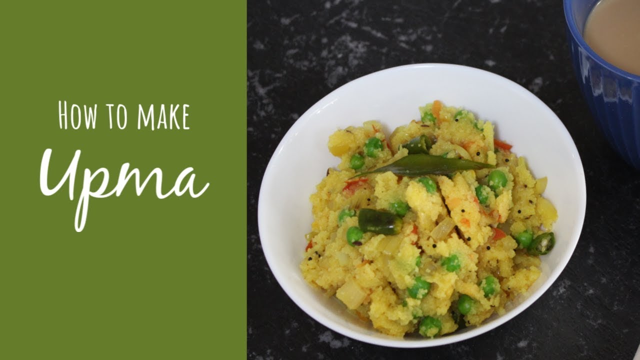 How to make Upma | Easy and Healthy Breakfast recipe | Vegan recipe How to make Upma | Easy and Healthy Breakfast recipe | Vegan recipe