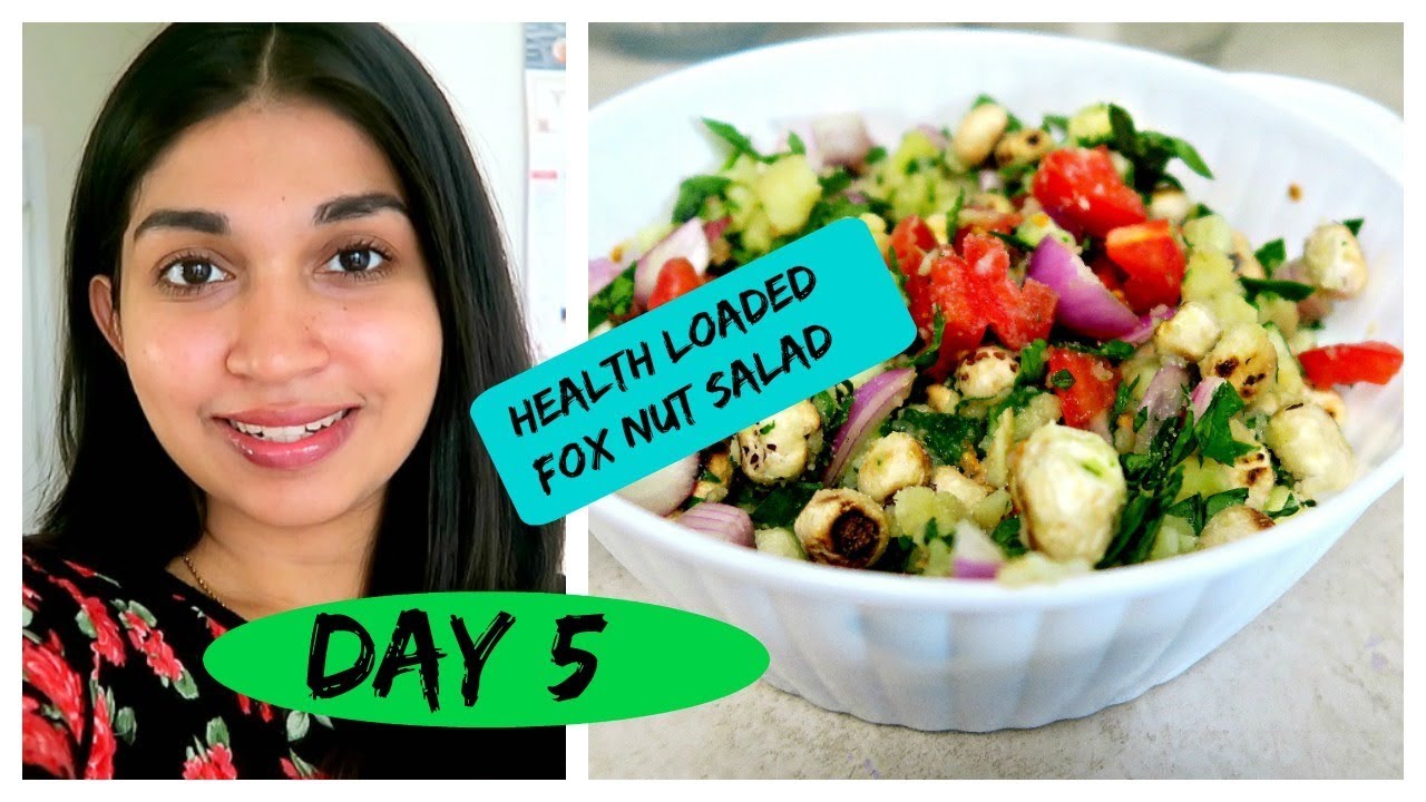 Healthy Indian Salad | Fox nut Salad | Healthy meal challenge Healthy Indian Salad | Fox nut Salad | Healthy meal challenge