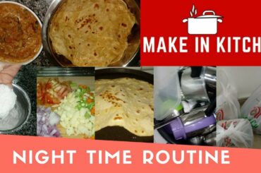Evening to Night time routine in Tamil | Dinner recipes in Tamil | Make In Kitchen