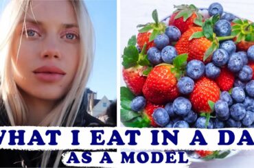 WHAT I EAT IN A DAY AS A MODEL/HEALTHY SIMPLE MEALS THAT ARE GOOD FOR YOU/PHOTOSHOOT/VEGAN MEAL PREP