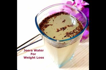 Jeera Water Recipe For Weight Loss | Fast Weight Loss Cumin Water | Tips And Tricks Of My Kitchen