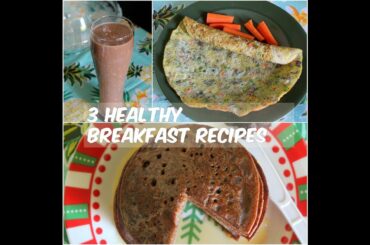 Easy and Healthy breakfast recipes