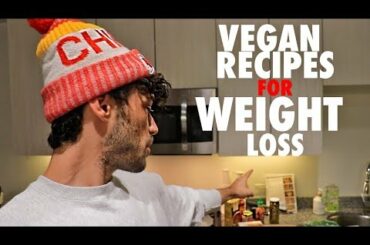 Vegan recipes for WEIGHT LOSS