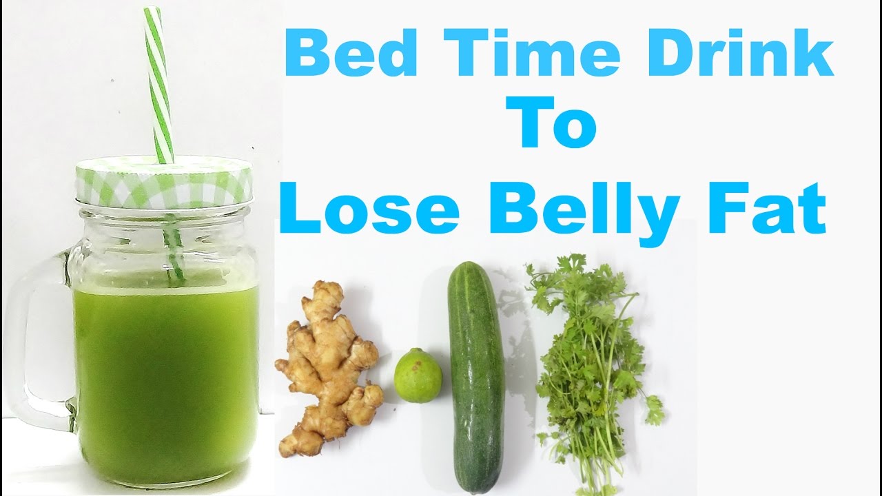 Bed Time Drink To Lose Belly Fat in a Week Bed Time Drink To Lose Belly Fat in a Week