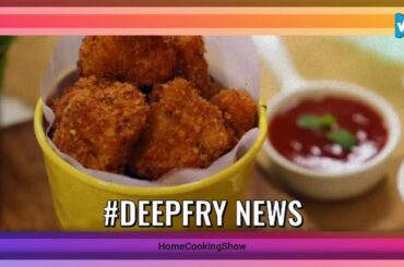 Top 10 #deepfry Posts & Ideas, Starring: homecookingshow
