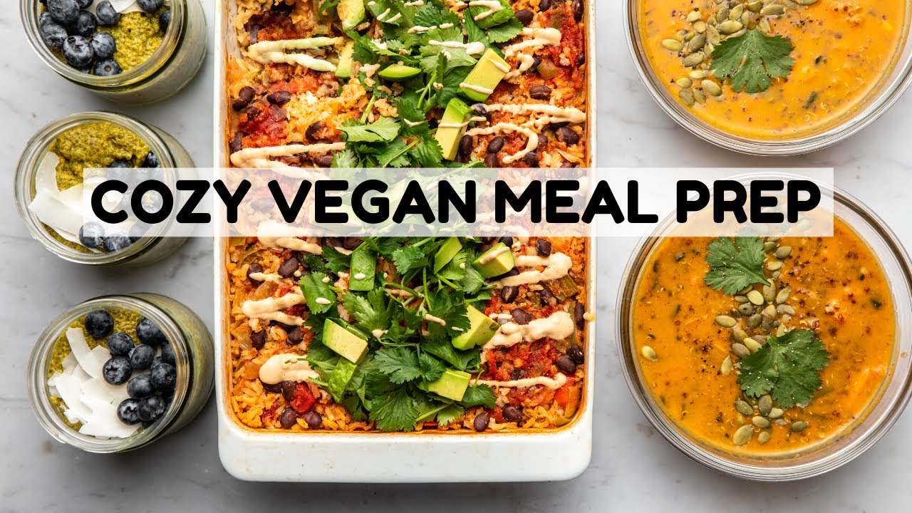 Vegan Meal Prep | Cozy + Healthy Vegan Meal Prep | Cozy + Healthy