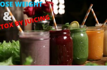 Best Juice Recipes for fast Weight Loss