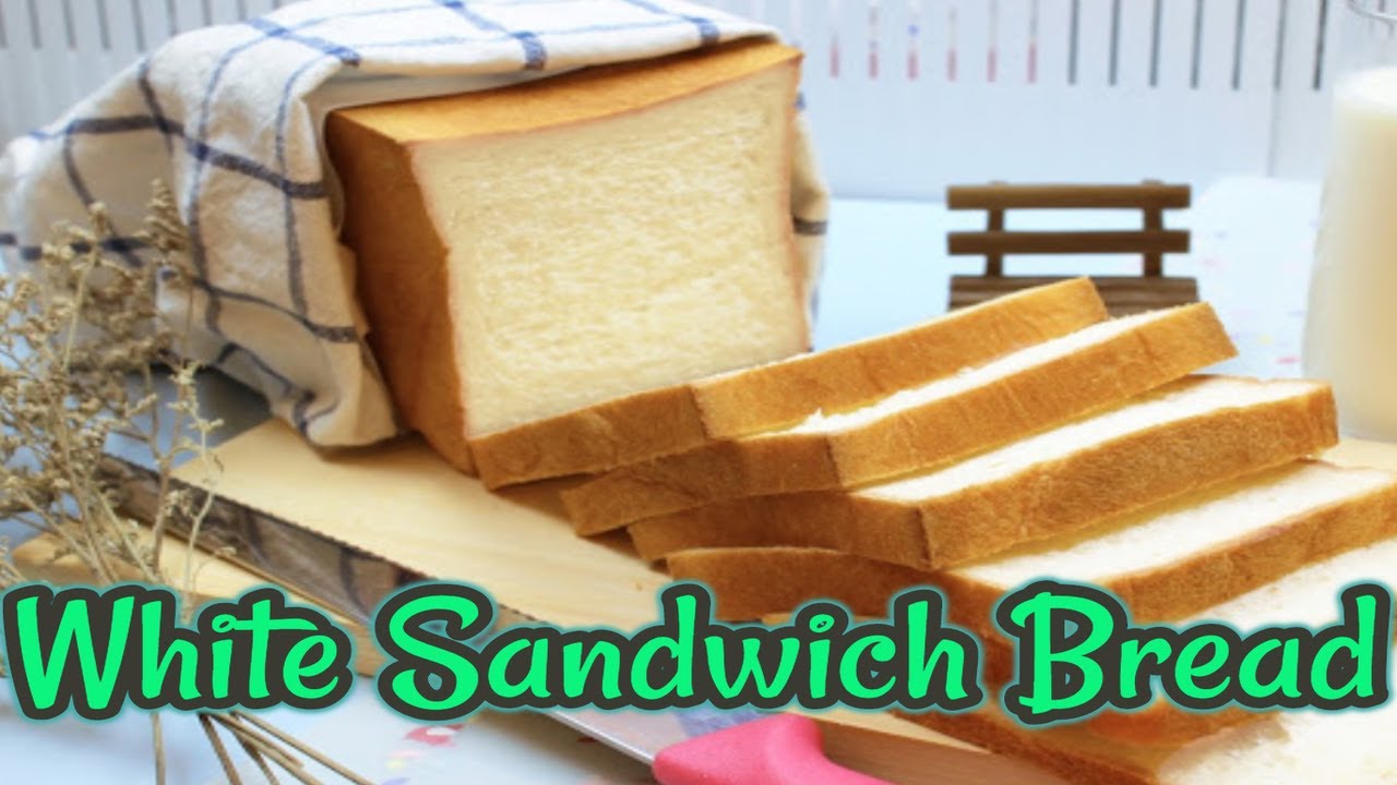 White Sandwich Bread | Easy Cooking Videos White Sandwich Bread | Easy Cooking Videos