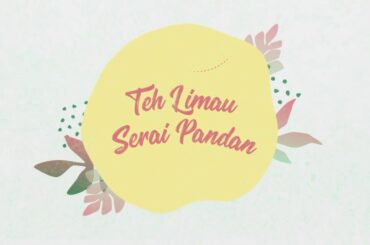 Healthy Recipes: Ramadan Quick-Prep Drink Recipe - Lemongrass Pandan Iced Tea