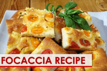 Focaccia Recipe