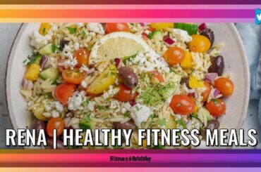 #Rena | Healthy Fitness Meals News: Easy to make Greek Orzo Salad made with tender orzo and loaded
