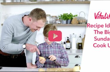 Recipe Ideas | The Big Sunday Cook Up | Vitality UK
