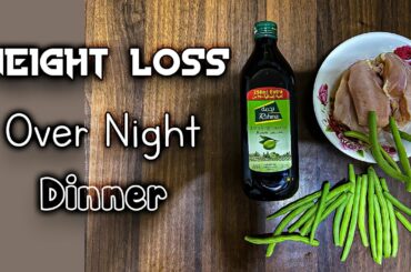 Weight Loss Over Night, High Protien (DINNER) Stay Lean